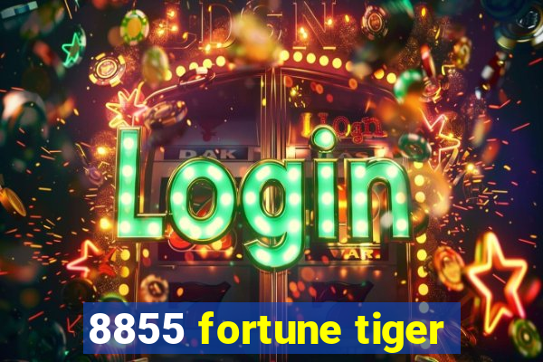 8855 fortune tiger